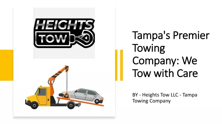 tampa s premier towing company we tow with care