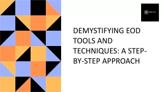 demystifying eod tools and techniques a step