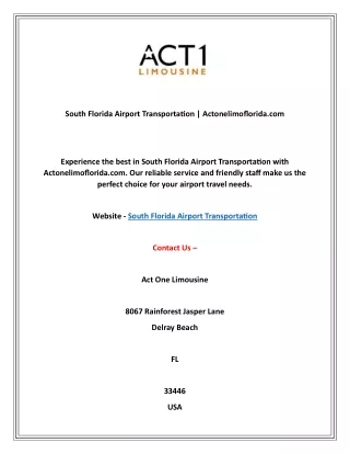 South Florida Airport Transportation | Actonelimoflorida.com