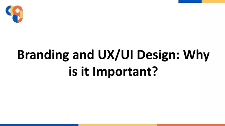 branding and ux ui design why is it important