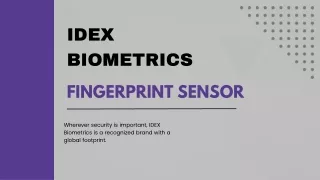 Fingerprint sensor  | IDEX Biometrics