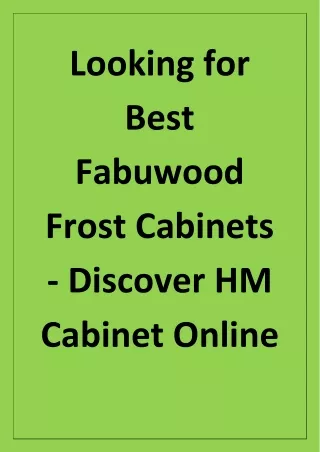 Looking for Best Fabuwood Frost Cabinets - Discover HM Cabinet Online