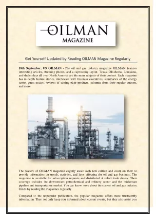 Get Yourself Updated by Reading OILMAN Magazine Regularly