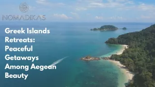 Greek Islands Retreats: Peaceful Getaways Among Aegean Beauty
