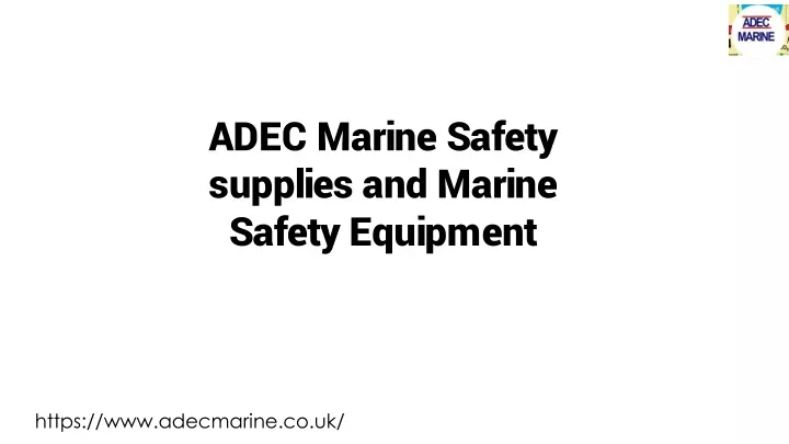 adec marine safety supplies and marine safety
