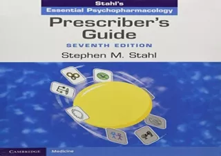 (PDF)FULL DOWNLOAD Prescriber's Guide: Stahl's Essential Psychopharmacology