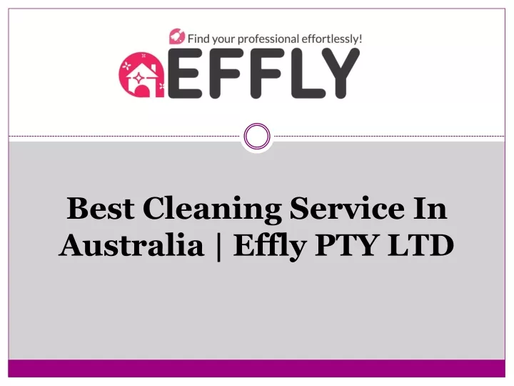 best cleaning service in australia effly pty ltd
