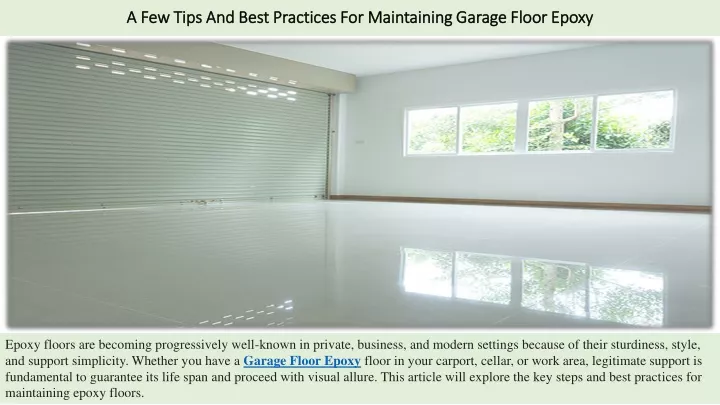 a few tips and best practices for maintaining garage floor epoxy