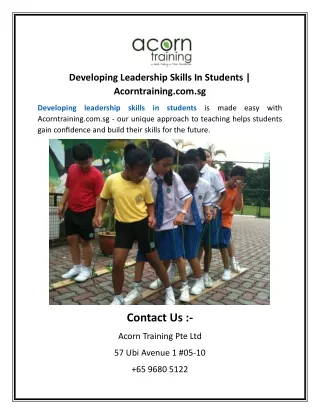 Developing Leadership Skills In Students | Acorntraining.com.sg