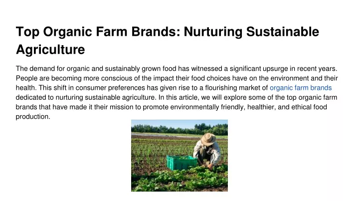 top organic farm brands nurturing sustainable agriculture