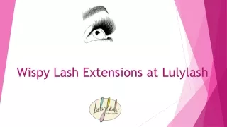 wispy lash extensions at lulylash