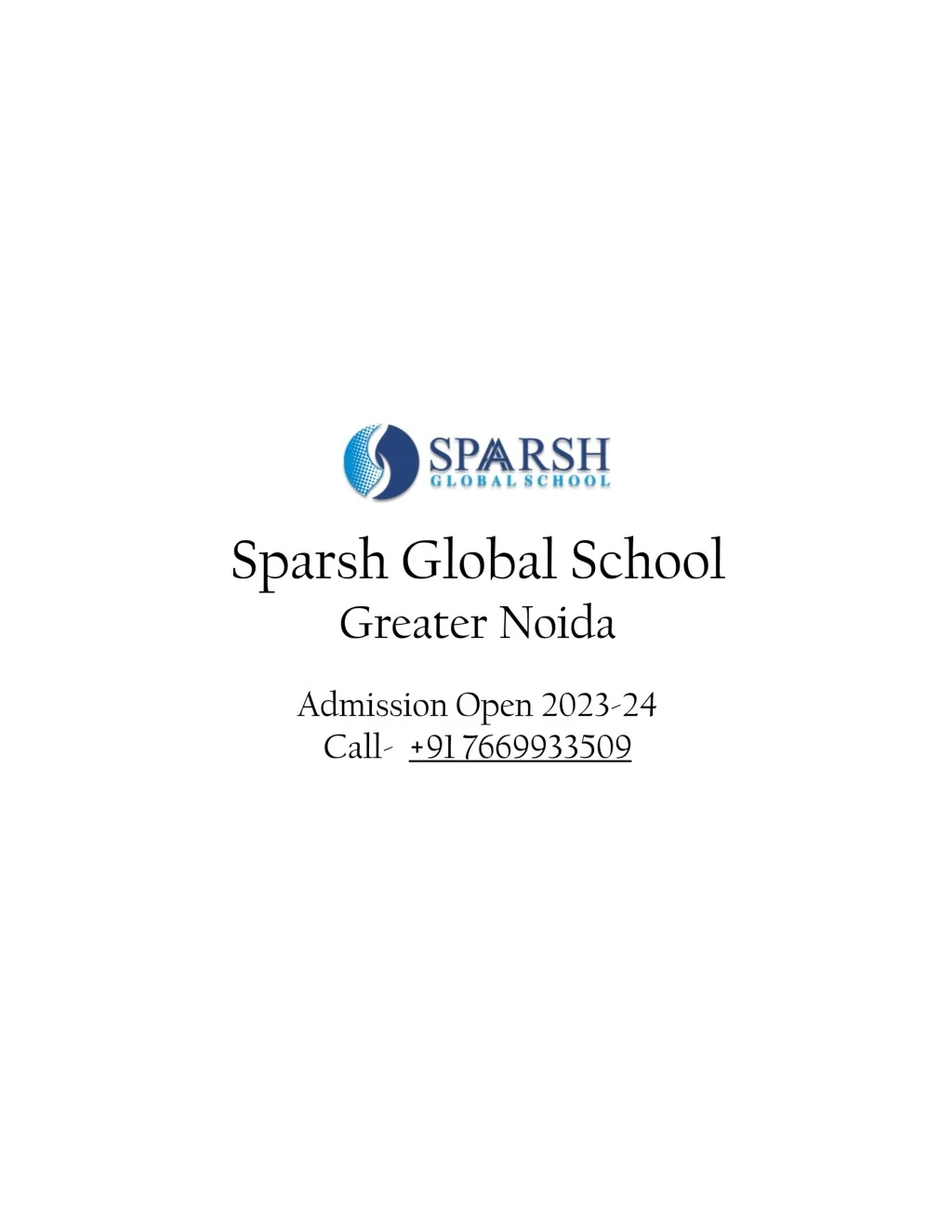 Sparsh PPT - admission Sparsh global school PowerPoint Presentation, free ...