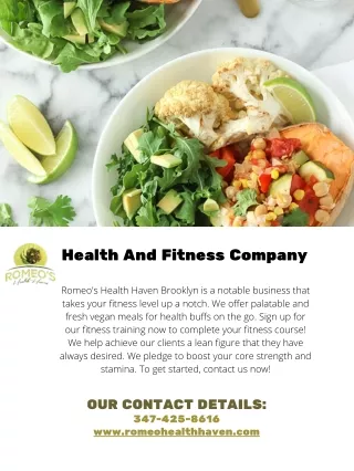 Romeo's Health Haven: Your Premier Health and Fitness Company