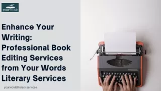 Professional Book Editing Services from Your Words Literary Services