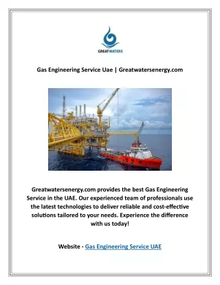 Gas Engineering Service Uae | Greatwatersenergy.com