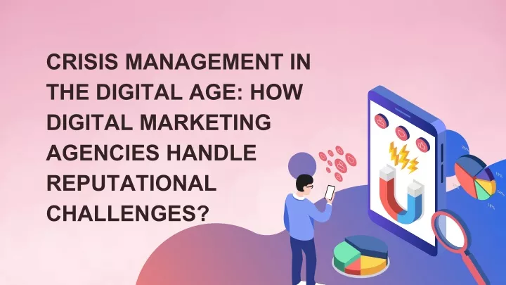 crisis management in the digital age how digital