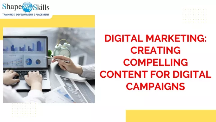digital marketing creating compelling content