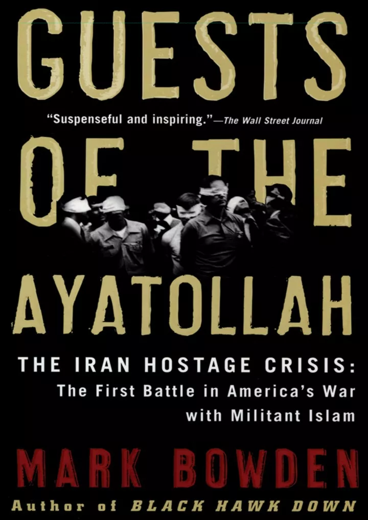 guests of the ayatollah the iran hostage crisis