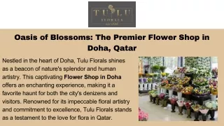 Oasis of Blossoms The Premier Flower Shop in Doha, Qatar
