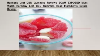 Harmony Leaf CBD Gummies Reviews