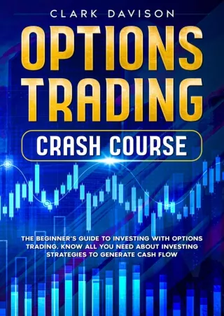 EPUB DOWNLOAD OPTIONS TRADING CRASH COURSE: The Beginner's Guide to Investi