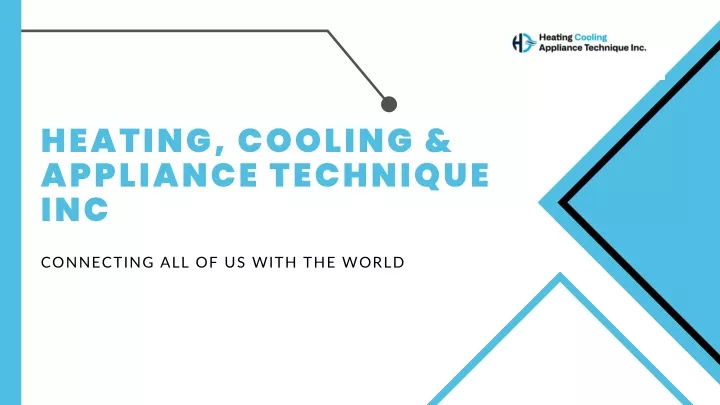 heating cooling appliance technique inc