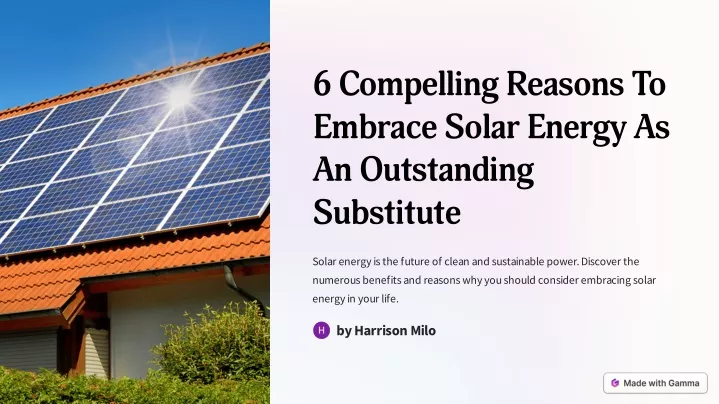 6 compelling reasons to embrace solar energy