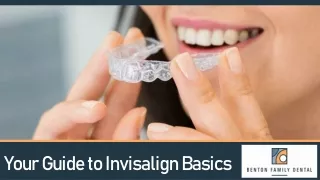 Your Guide to Invisalign Basics