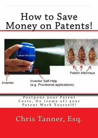 PDF_ How to Save Money on Patents!: Postpone your Patent Costs, Do (some of