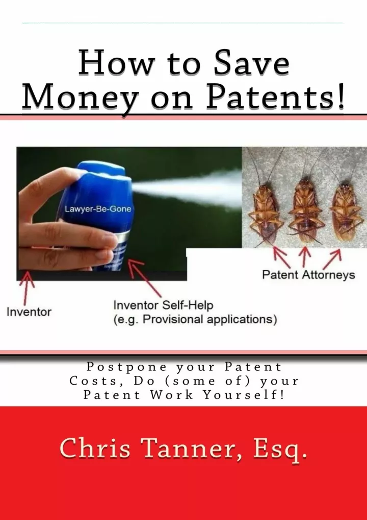 how to save money on patents postpone your patent