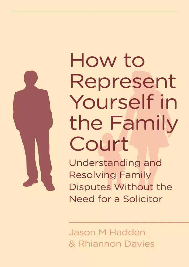 PPT READ PDF How To Represent Yourself in the Family Court: A guide
