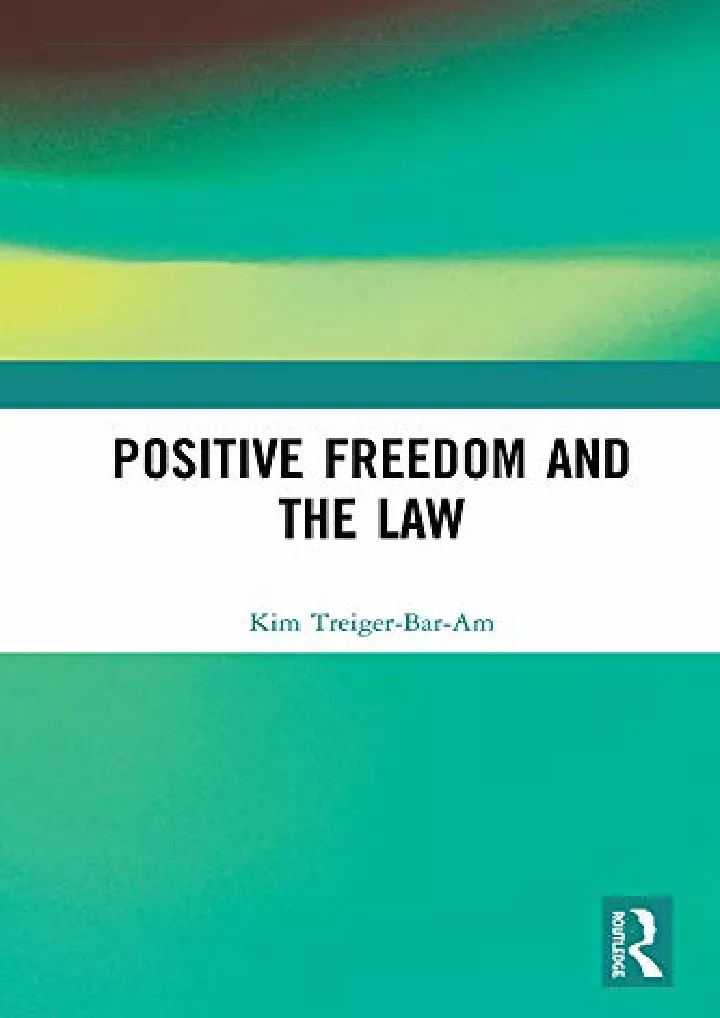 positive freedom and the law download pdf read