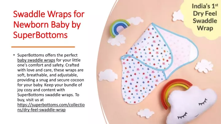 swaddle wraps for newborn baby by superbottoms