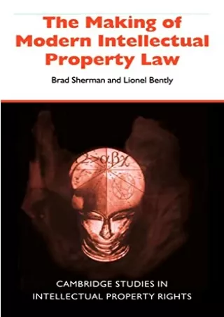 get [PDF] Download The Making of Modern Intellectual Property Law (Cambridg