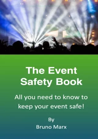 PDF/READ/DOWNLOAD The Event Safety Book For Event Planners: Event Safety Ma