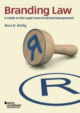 READ [PDF] Branding Law: A Guide to the Legal Issues in Brand Management (H