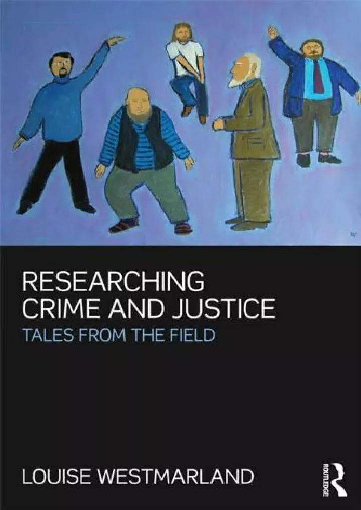 researching crime and justice tales from