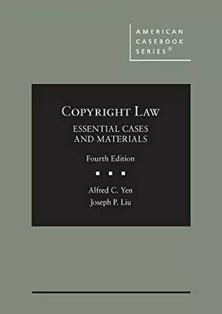 Read ebook [PDF] Copyright Law, Essential Cases and Materials (American Cas