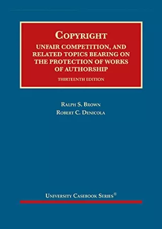 PDF/READ Copyright: Unfair Competition, and Related Topics Bearing on the P
