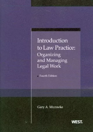 PDF/READ/DOWNLOAD Introduction to Law Practice: Organizing and Managing Leg