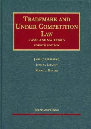 READ [PDF] Trademark and Unfair Competition Law: Cases and Materials (Unive