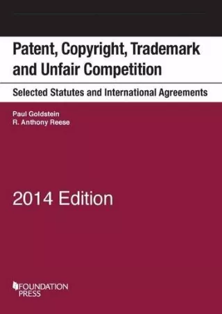 [PDF] DOWNLOAD Patent, Copyright, Trademark and Unfair Competition, Selecte