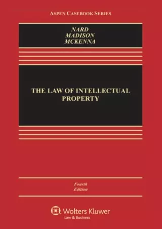 get [PDF] Download The Law of Intellectual Property, Fourth Edition (Aspen
