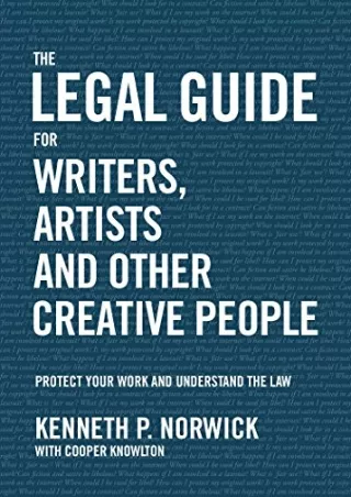 PDF/READ The Legal Guide for Writers, Artists and Other Creative People: Pr