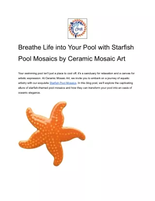 Breathe Life into Your Pool with Starfish Pool Mosaics by Ceramic Mosaic Art