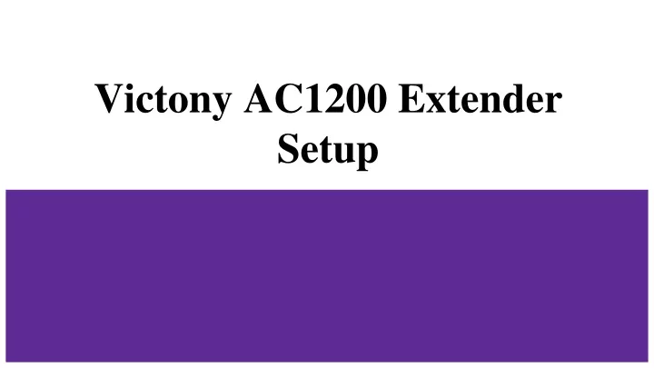 victony ac1200 extender setup
