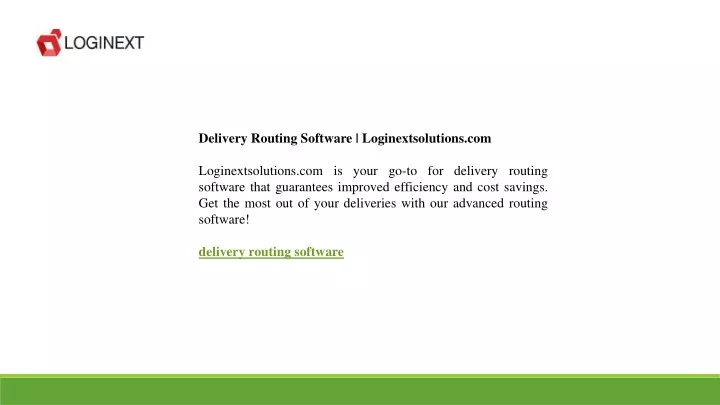 delivery routing software loginextsolutions