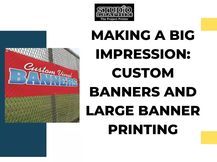 making a big impression custom banners and large