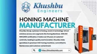 Khushbu India(CNC Honing Machine Manufacturer)