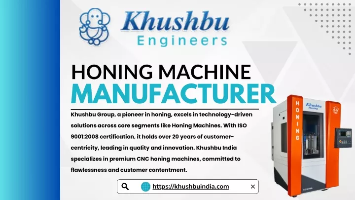 honing machine manufacturer khushbu group